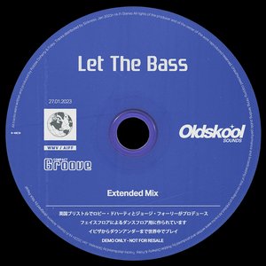 Let The Bass