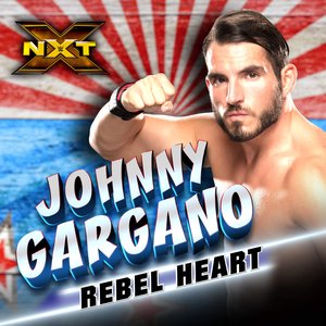 WWE: Rebel Heart (Johnny Gargano) - Single