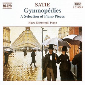 Satie: Piano Works (Selection)