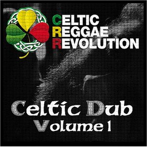Celtic Dub. Vol. 1