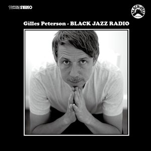 Bild för 'Gilles Peterson - Black Jazz Radio'