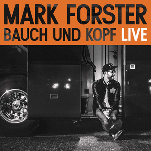 Mark Forster - Songpoeten - Zortam Music