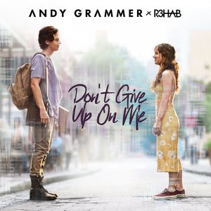 Don't Give Up On Me - Single