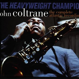 The Heavyweight Champion - The Complete Atlantic Recordings