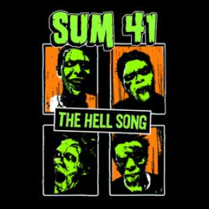 Sum 41 - The Hell Song - Zortam Music