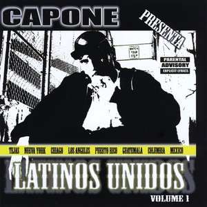 Capone Presenta: Latinos Unidos, Vol. 1