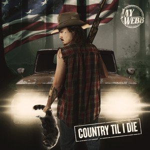 Country Til I Die