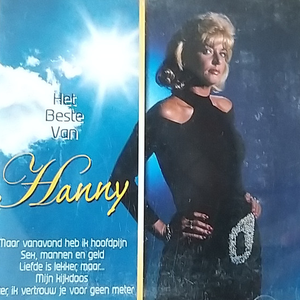 Hanny - Hanny - Maar vanavond heb ik hoofdpijn Lyrics - Zortam Music