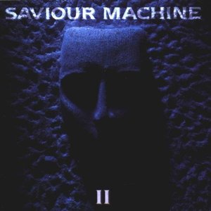 Image for 'Saviour Machine II'
