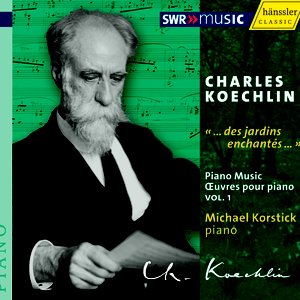 Koechlin, C.: Piano Music, Vol. 1