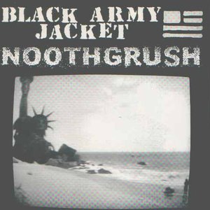 Black Army Jacket / Noothgrush