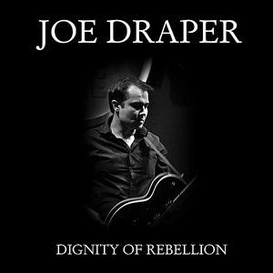 Dignity of Rebellion