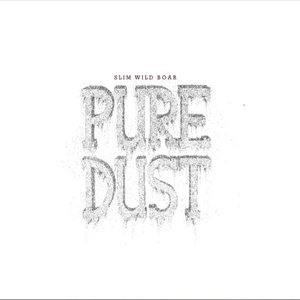 Pure Dust - EP