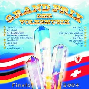 Grand Prix der Volksmusik - Das Finale 2004