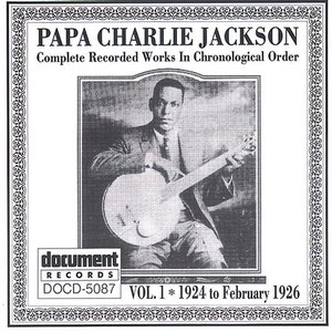 Papa Charlie Jackson Vol. 1 (1924 - 1926)