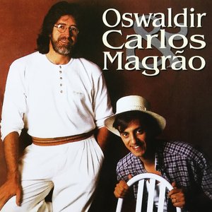 Oswaldir & Carlos Magrão