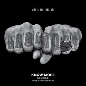 Know More (The Best Of Stalley)