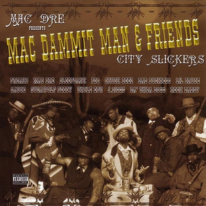 Mac Dammit Man & Friends: City Slickers cover