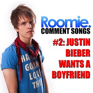 Justin Bieber Wants a Boyfriend (Rcs #2)