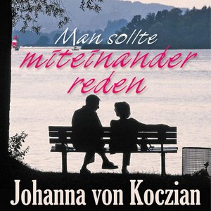 Man Sollte Miteinander Reden