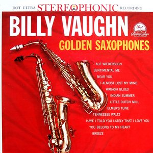 billy vaughn - Golden Saxophones - Zortam Music
