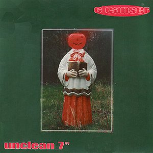 Unclean 7"
