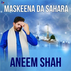 MASKEENA DA SAHARA