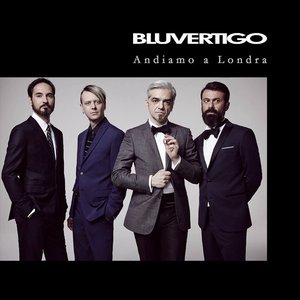 Bluvertigo - Andiamo A Londra - Zortam Music