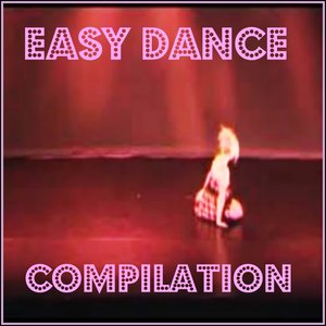 Easy Dance Compilation