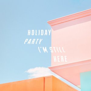 I'm Still Here