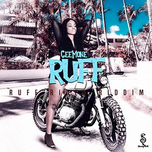 Ruff - Ruff Rider Riddim (Radio Edit)