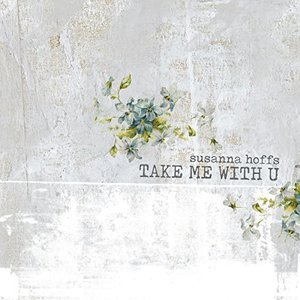 Take Me With U - Single