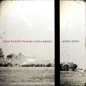 Traveler's Psalms and Carols