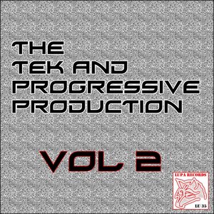 The Tek and Progressive Production, Vol. 2