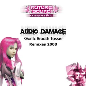 Garlic Breath Tosser Remixes 2008