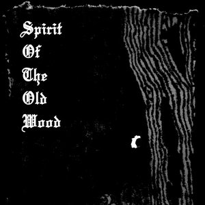 Spirit Of The Old Wood 的头像