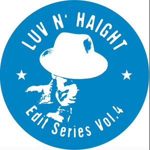 Luv N' Haight (Edit Series Vol.4: Black Renaissance)