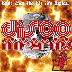 Disco Inferno - Musical