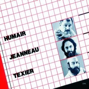 Daniel Humair - Francois Jeanneau - Henri Texier