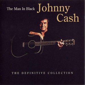 The Man in Black: the Definitive Collection