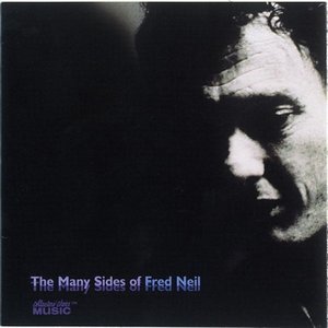 “The Many Sides of Fred Neil (disc 1)”的封面