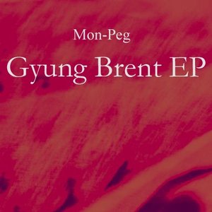 Gyung Brent EP