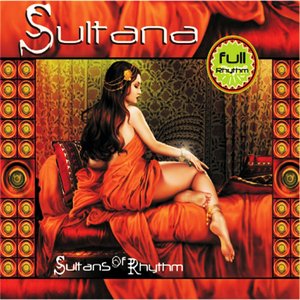 Sultana (Sultans of Rhythm)