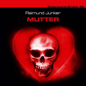 Folge 40: Mutter