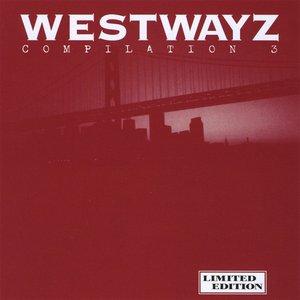 Westwayz Compilation, Vol. 3