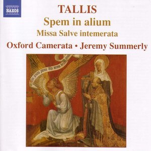 Tallis, T.: Spem in alium - Missa Salve intemerata