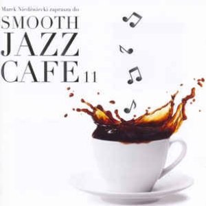 Smooth Jazz Cafe 11