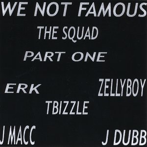We Not Famous