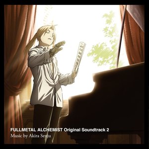 Fullmetal Alchemist Original Soundtrack 2