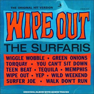 Wipe Out (Original Album Plus Bonus Tracks)